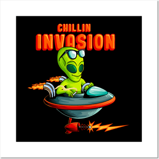 Alien chillin invasion Posters and Art